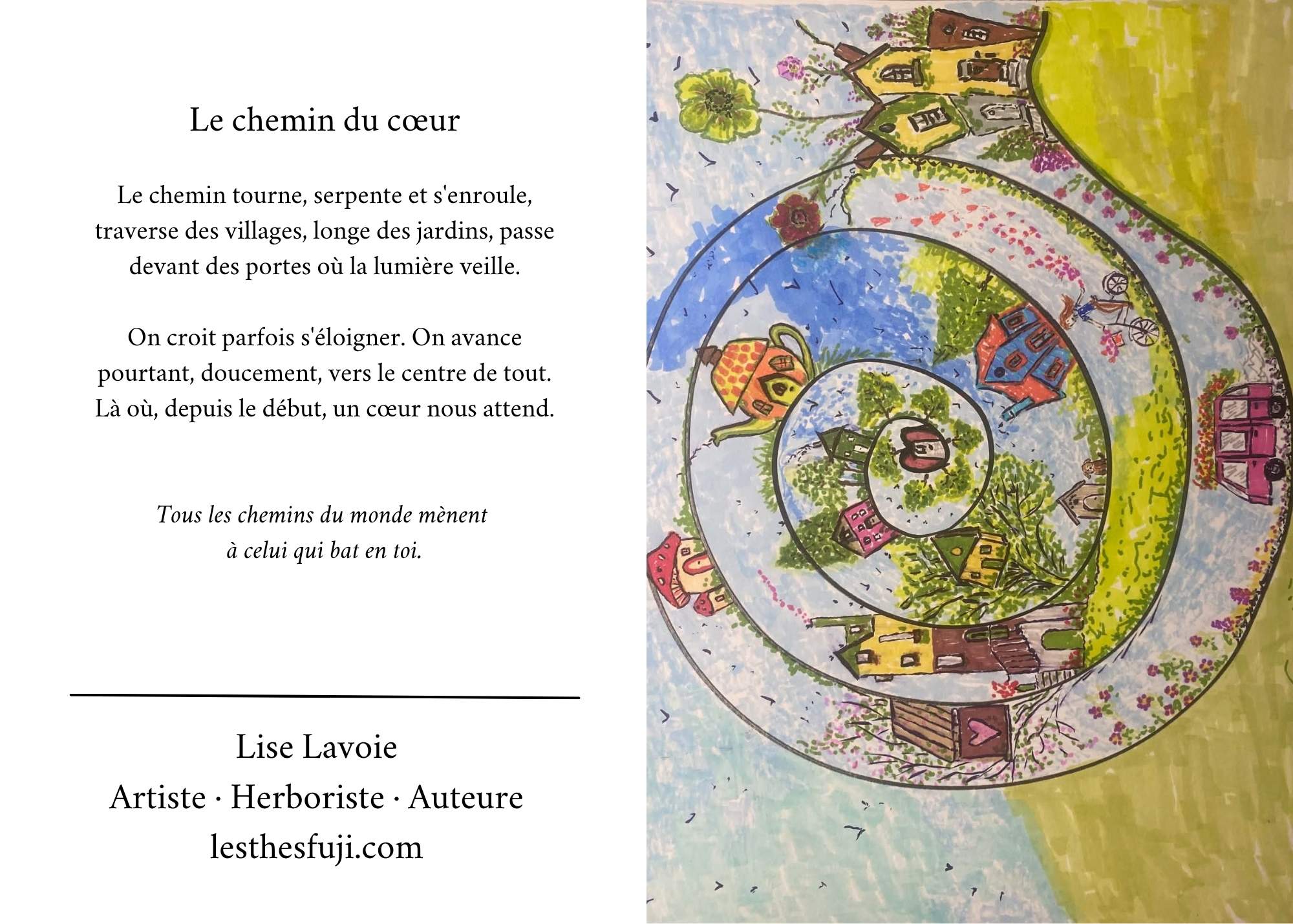 Carte de souhait 5x7 recto verso Le Chemin du Cœur spirale de villages et poème D'un Monde à l'Autre Lise Lavoie Shefford Québec