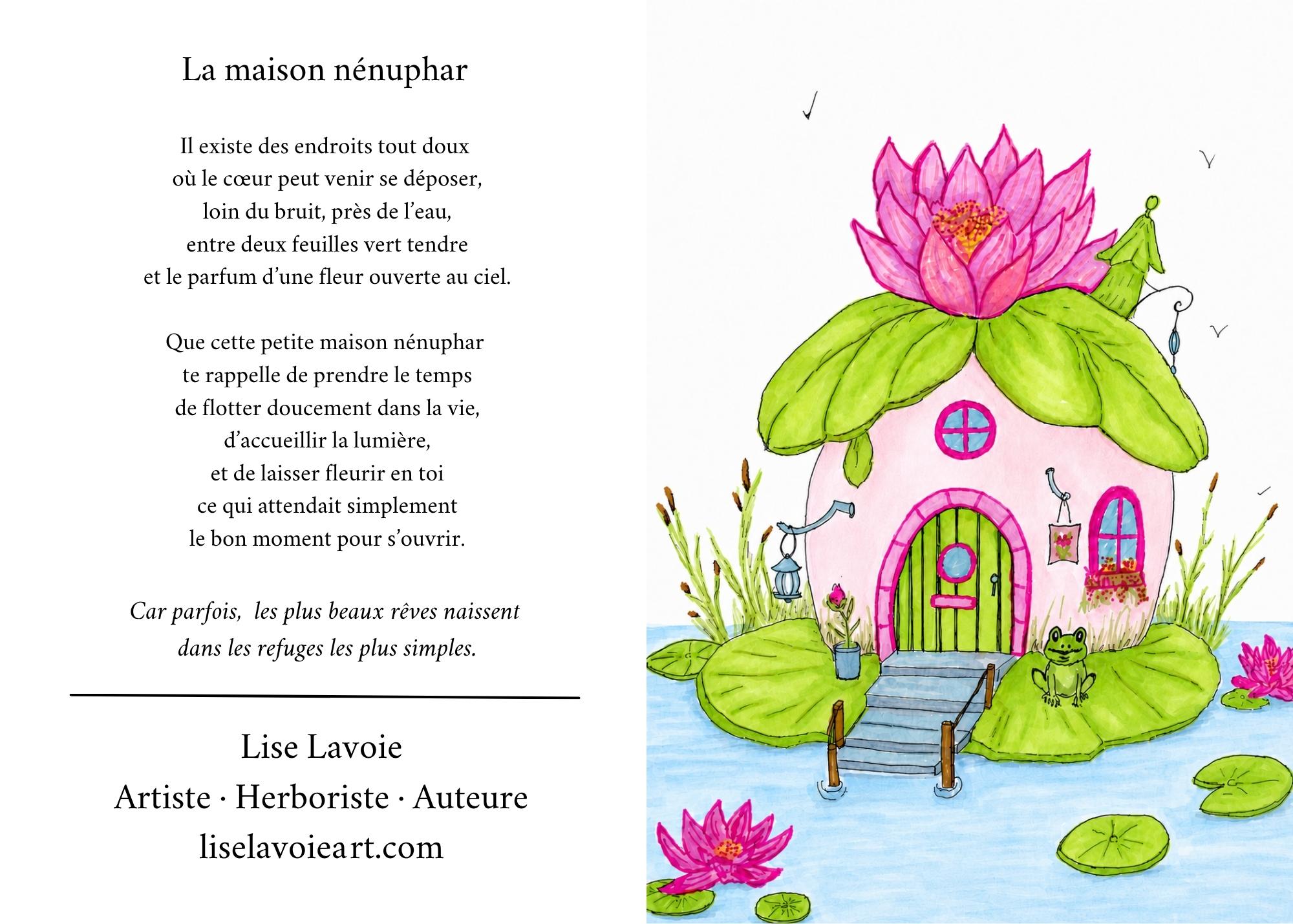 Carte de souhait 5x7 recto verso La Maison Nénuphar maison-lotus et poème Les Refuges Enchantés Lise Lavoie Shefford Québec